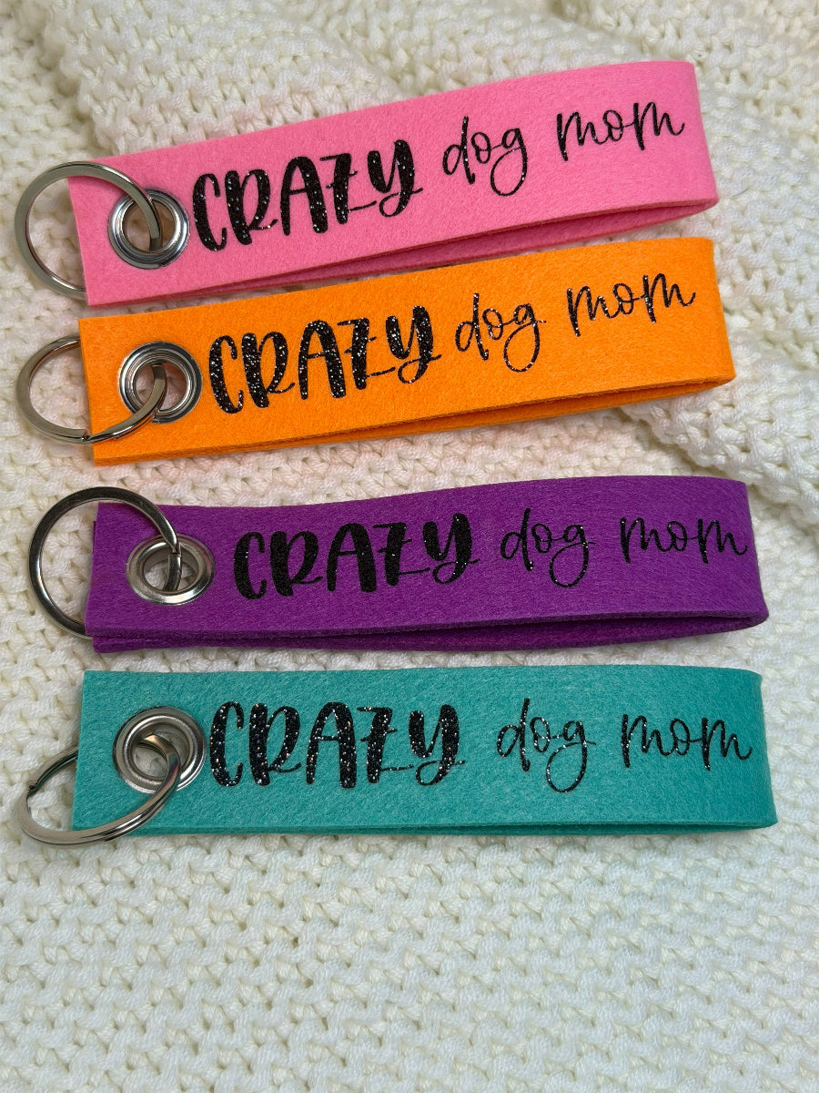 Crazy Mom Dog Schlüsselanhänger